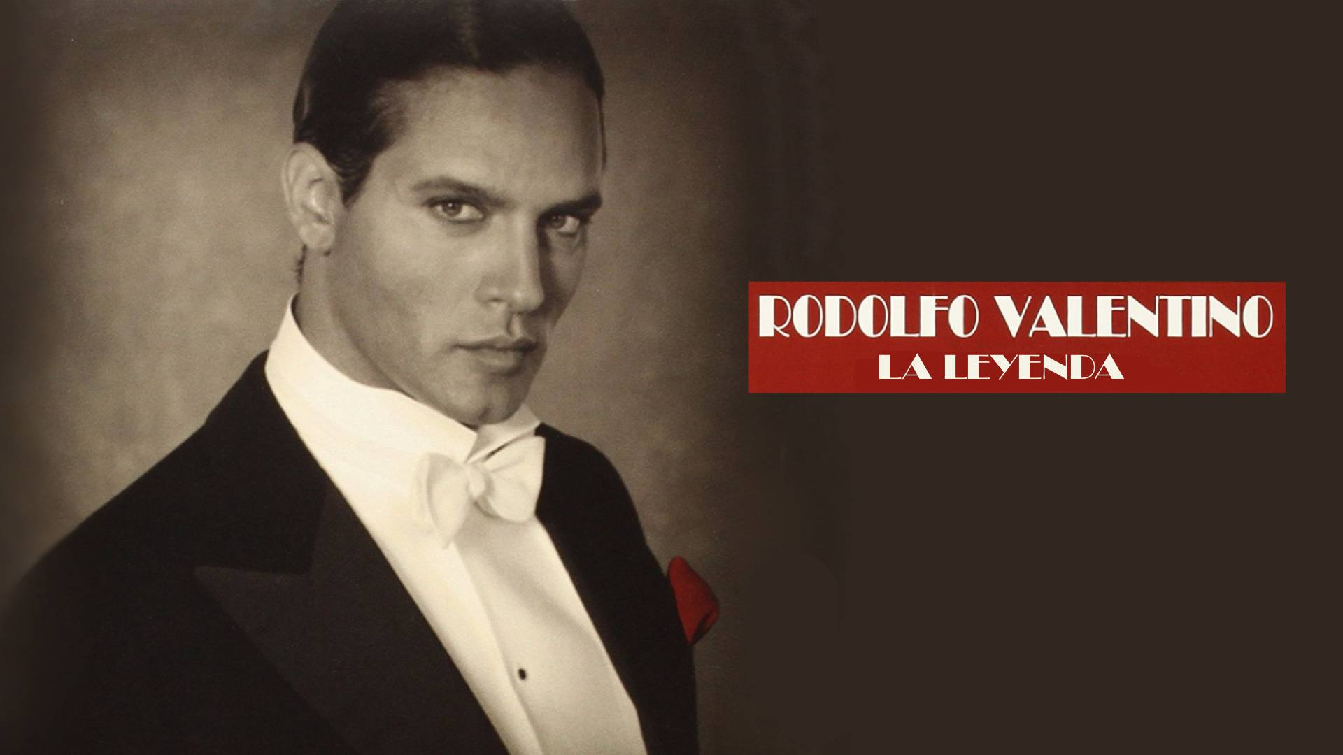 Rodolfo Valentino: La Leyenda