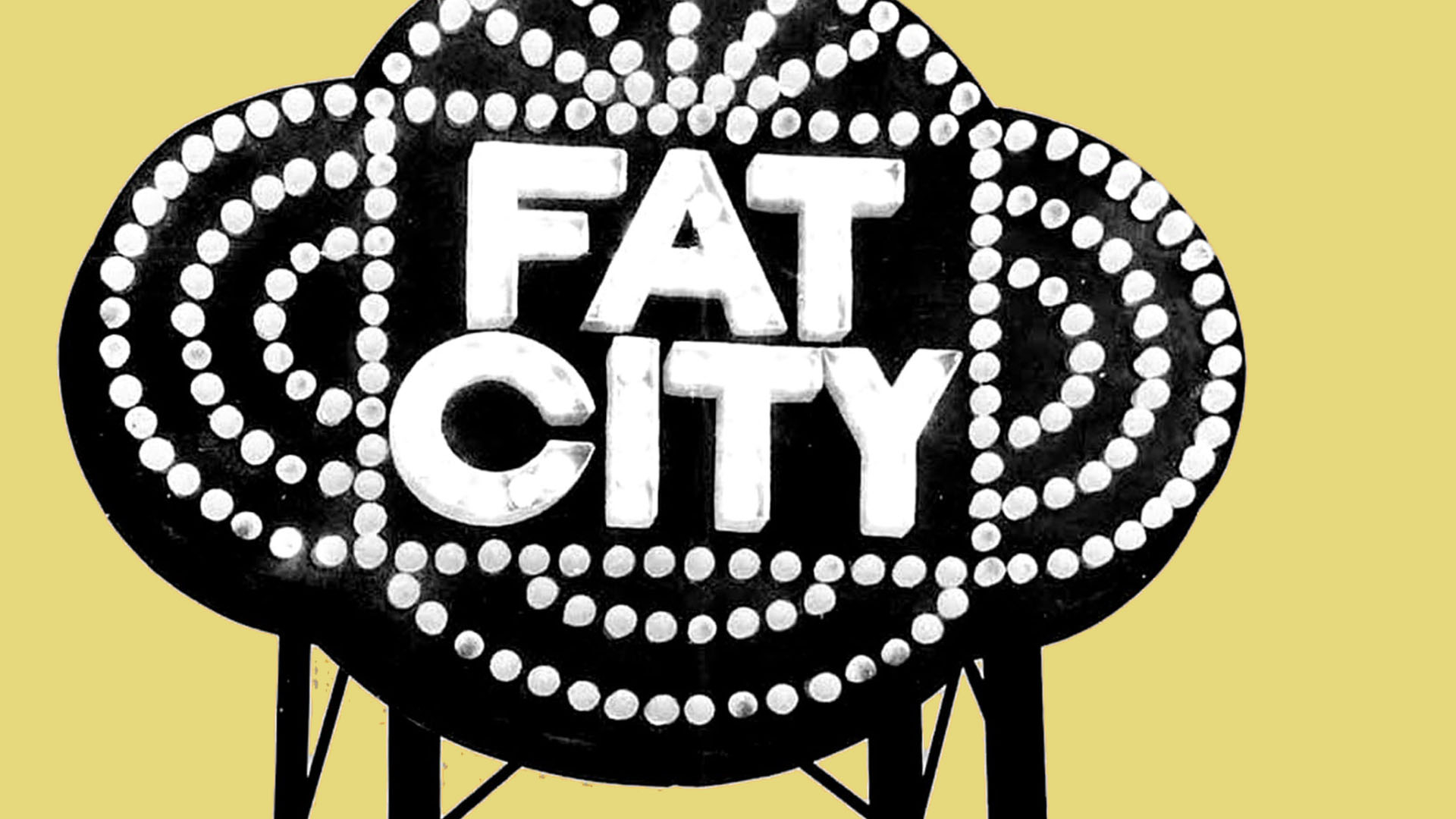 Fat City, ciudad dorada